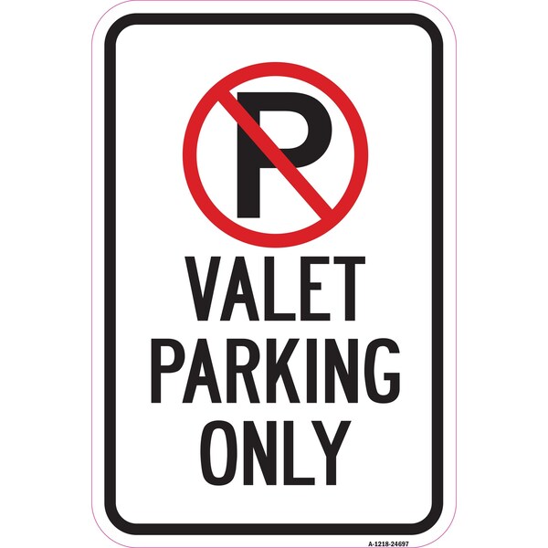 Signmission Valet Parking Only Within Pin No Parking Symbol, Heavy-Gauge Aluminum, 12" x 18", A-1218-24697 A-1218-24697 - main